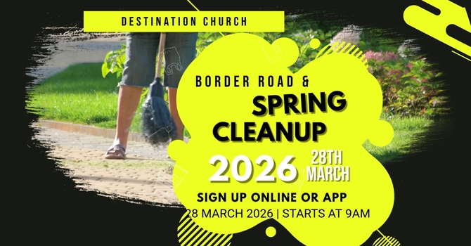 Spring Clean & Border Road Clean Up
