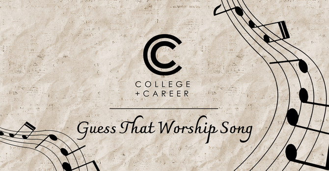 C + C "Guess that Worship Song"