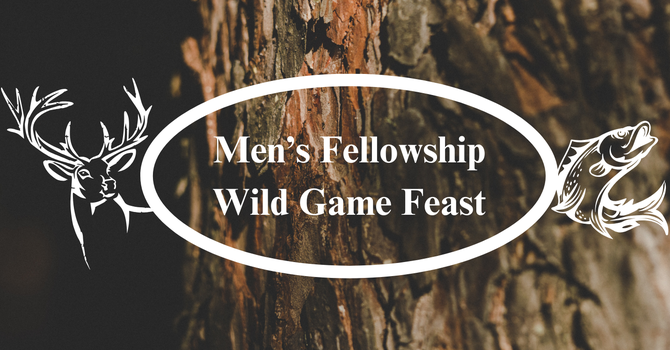 2026 Wild Game Feast
