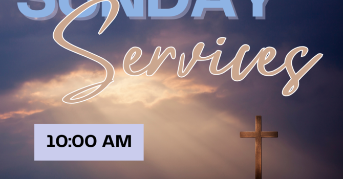 Sunday Morning Service