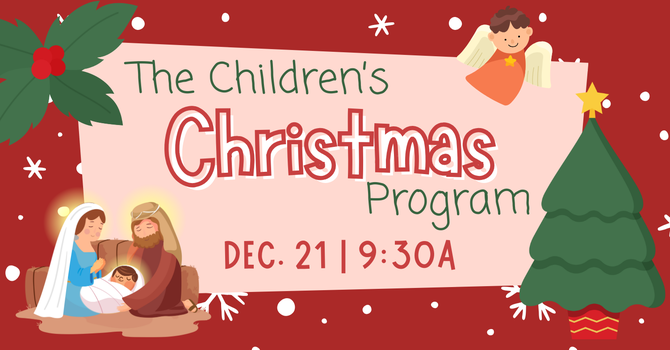 The Children's Christmas Program