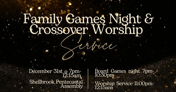 Games Night and Crossover Worship Service