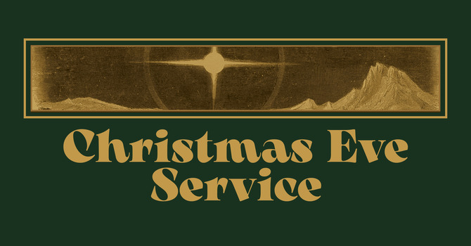 Christmas Eve Service