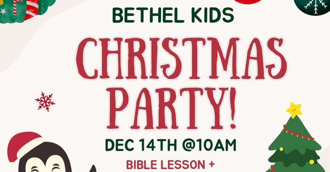 Bethel Kids Christmas Party!