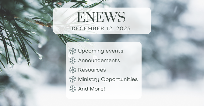 Weekly eNews: December 12, 2025 image
