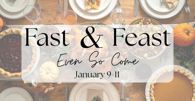 Fast & Feast Weekend
