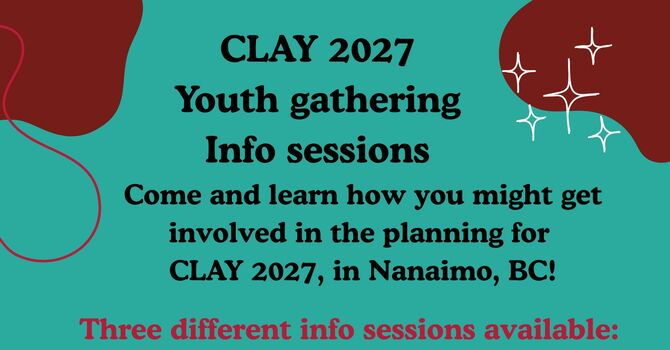 CLAY 2027 Youth Gathering Info Sessions 