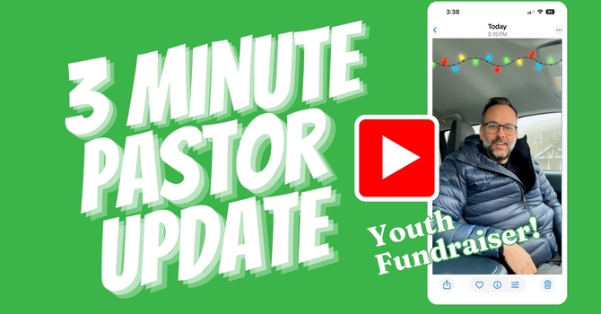 Pastor Update
