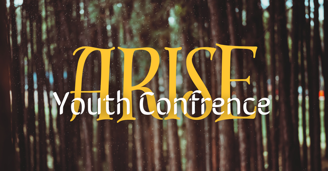 Arise Youth Conference