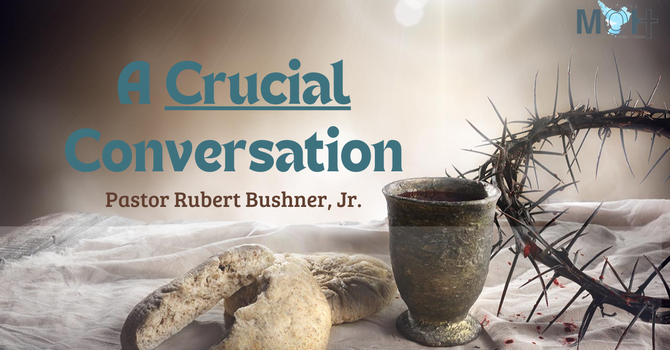 A Crucial Conversation