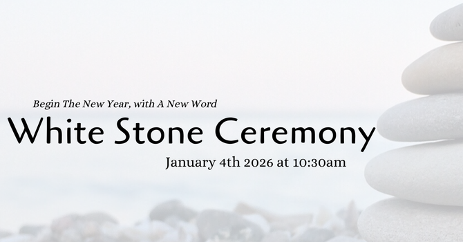 White Stone Ceremony