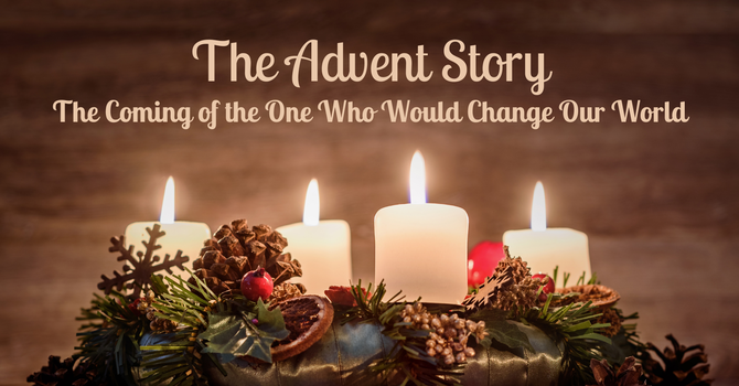 The Advent Story - Part 2