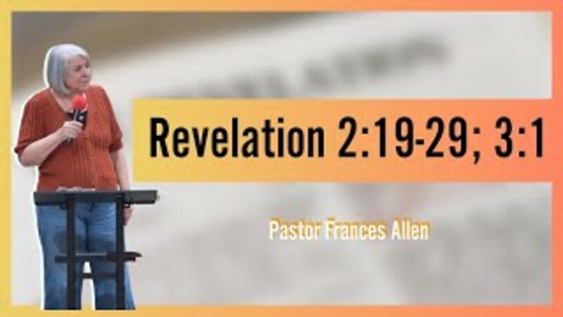 Revelation 2:19-3:1
