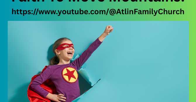 Faith To Move Mountains! image