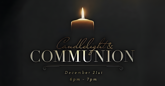 Candlelight and Communion Service