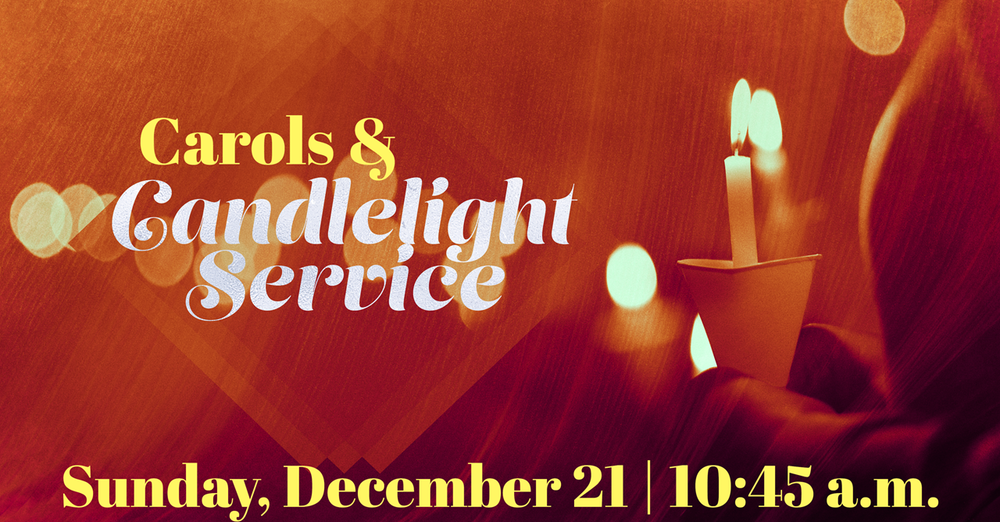 Carols & Candlelight Service