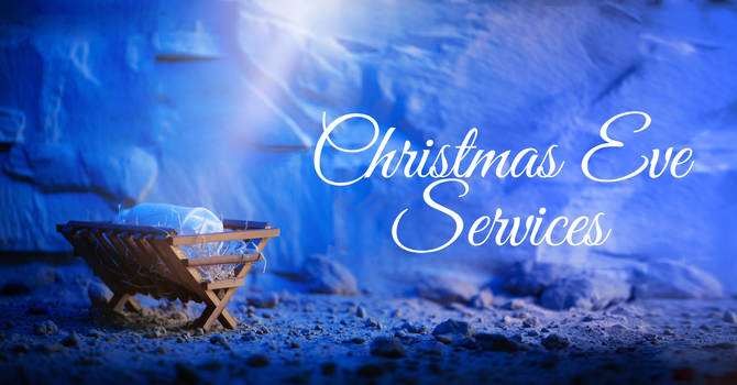 Christmas Eve Services  image