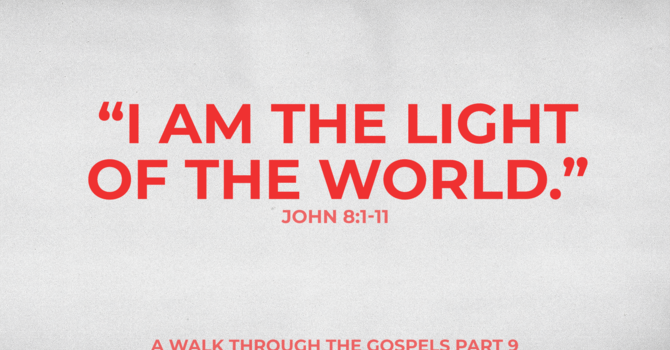 "I Am the Light of the World"