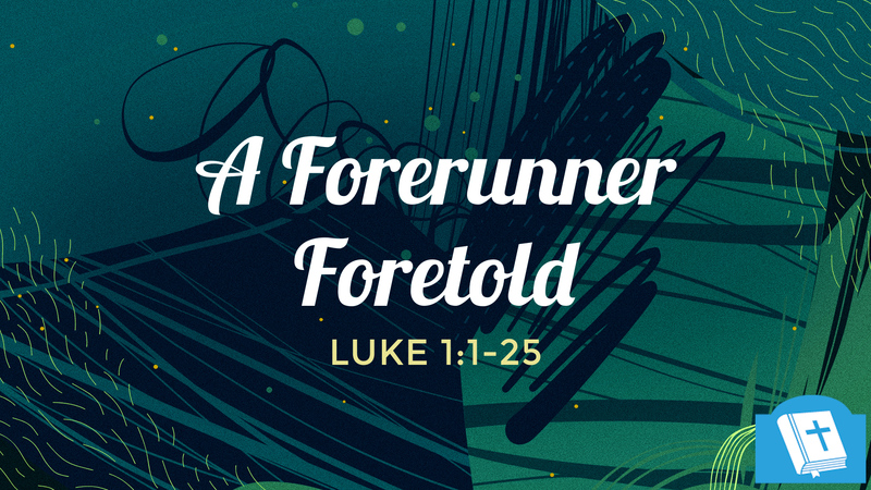 A Forerunner Foretold