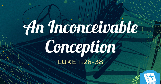 An Inconceivable Conception