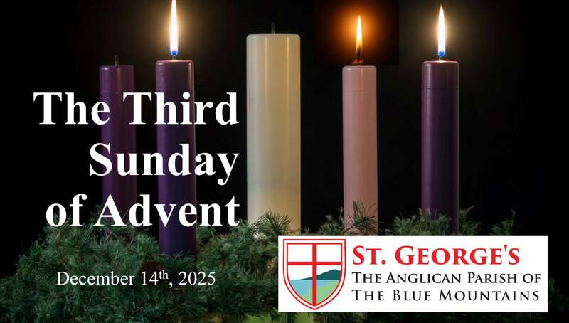 The Third Sunday of Advent: Gaudete Sunday 