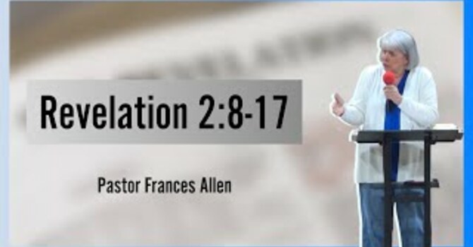 Revelation 2:8-17