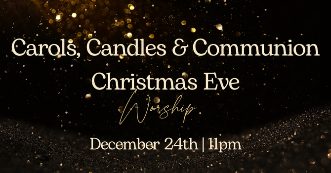 Carols, Candles & Communion