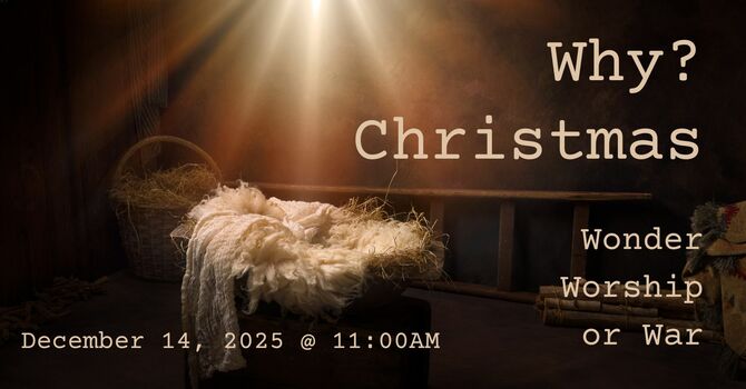 Wonder, Worship, or War