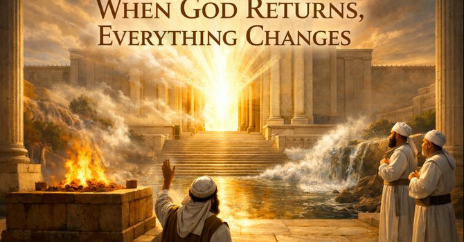 When God Returns, Everything Changes image