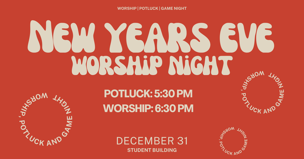 New Years Eve Worship Service