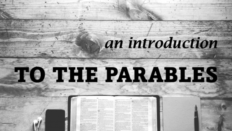 An Introduction to the Parables