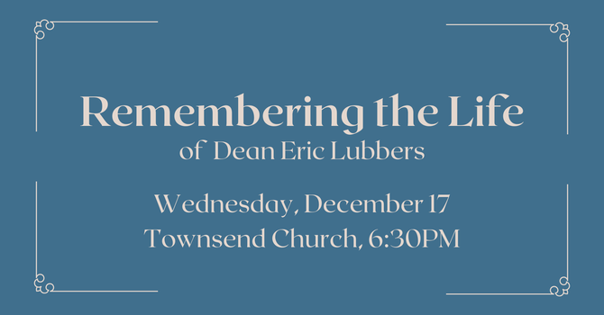 Memorial Service for Eric Lubbers