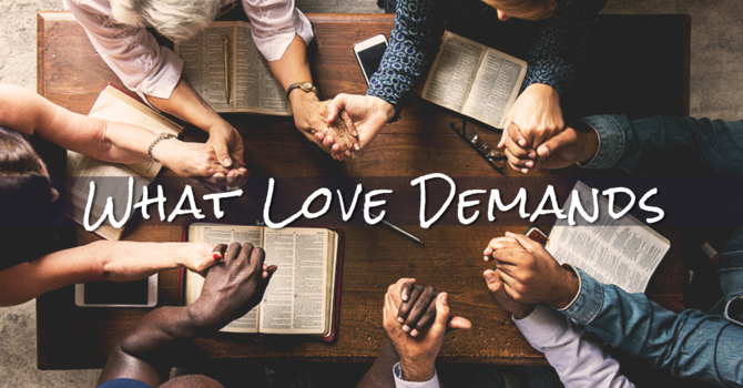 What Love Demands