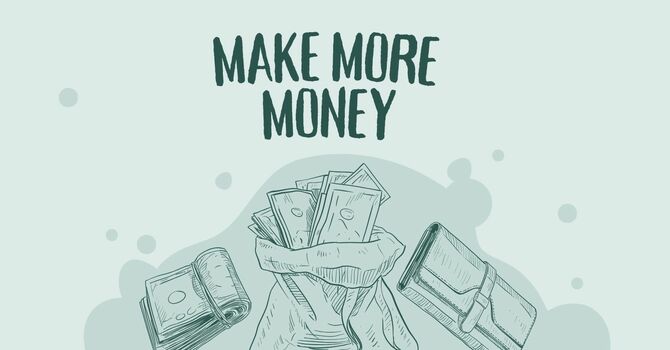 Make More Money