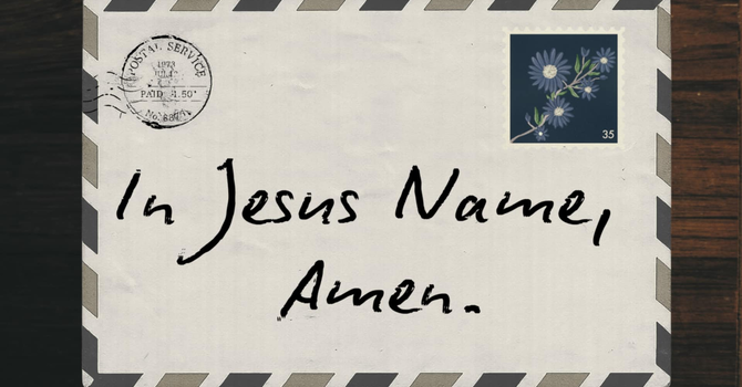 In Jesus' Name, Amen