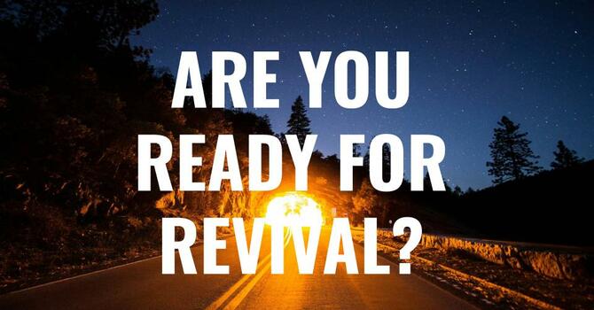Are You Ready For Revival? - Bro. Albertson