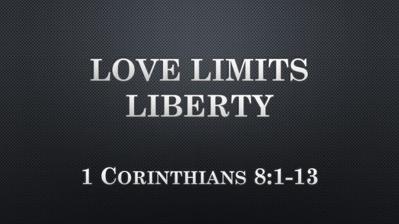 "Love, Limits, and Liberty