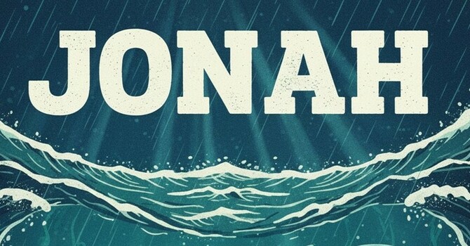 Jonah Part 2