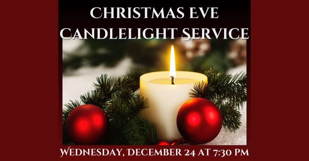 Christmas Eve Candlelight Service