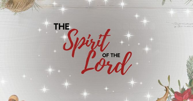 The Spirit of the Lord