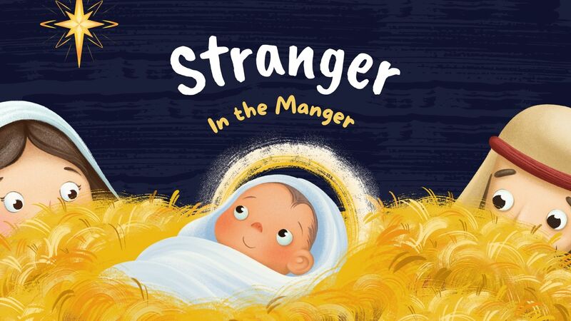 Stanger In The Manger