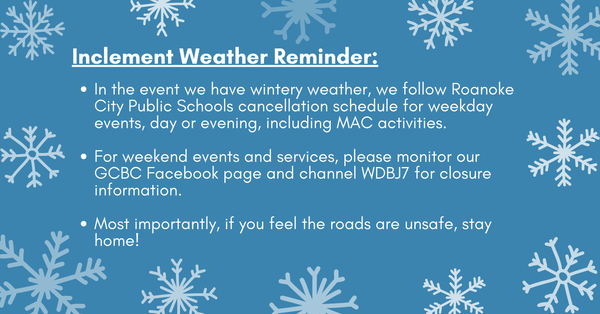 Inclement Weather Reminder