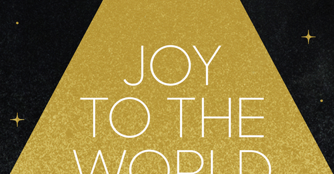 "Songs of the Season: Joy to the World"