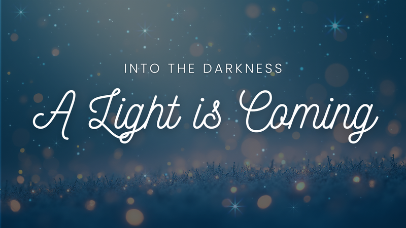 Vineyard Church | A Light Is Coming