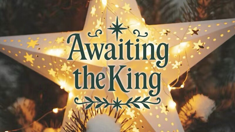 Awaiting the King; The Sign We Needed