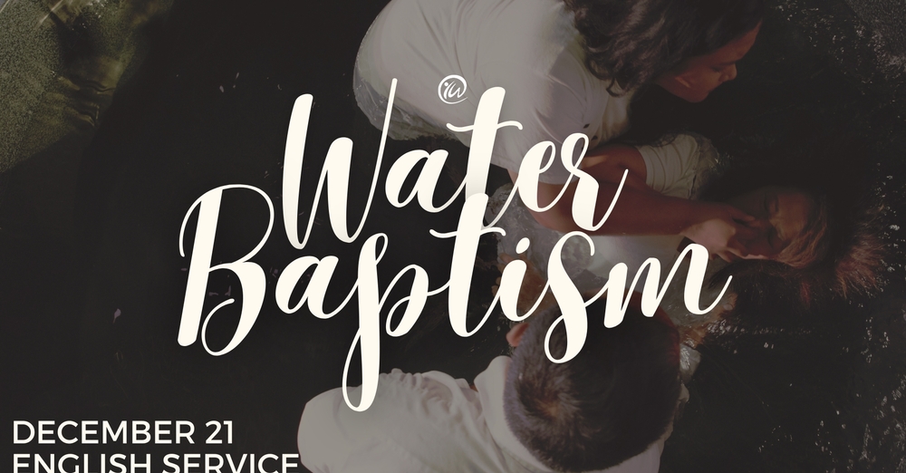 Water Baptism Sunday