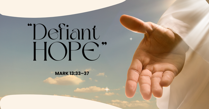 "Defiant Hope"