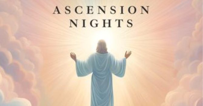 Ascension Nights