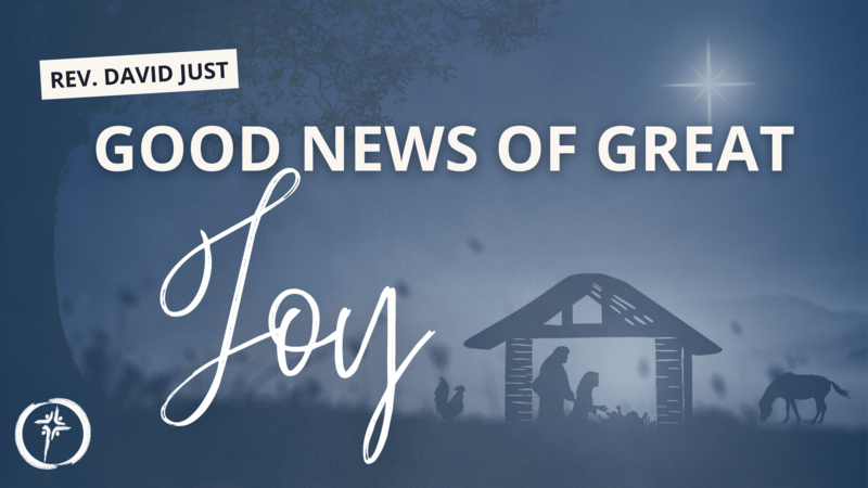 Good News of Great Joy