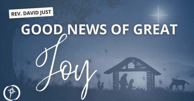 Good News of Great Joy